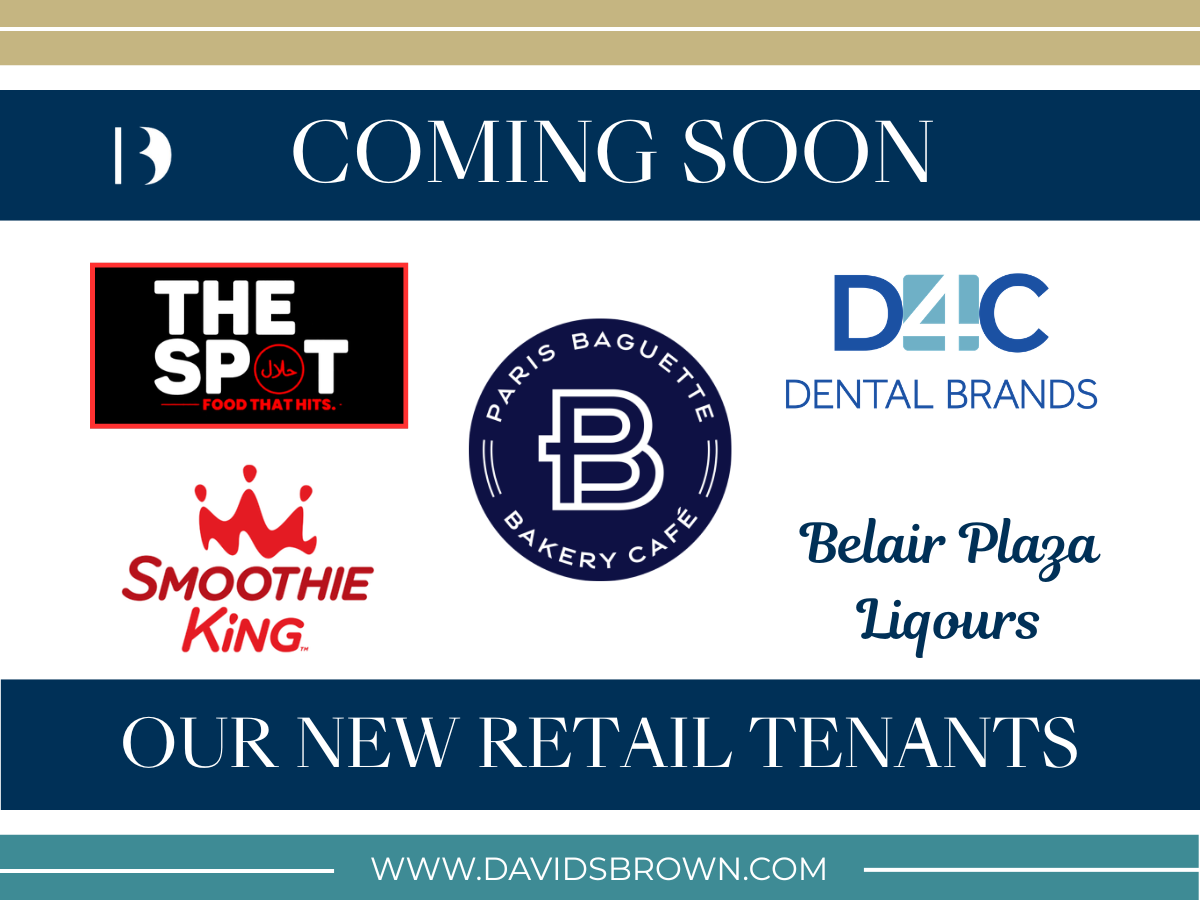 Graphic announcing “Coming Soon – Our New Retail Tenants” featuring logos for The Halal Spot, Paris Baguette Bakery Café, D4C Dental Brands, Smoothie King, and Belair Plaza Liquors on a navy, gold, and teal branded background with the David S. Brown website listed at the bottom.